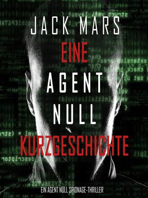 cover image of Eine Agent Null Kurzgeschichte